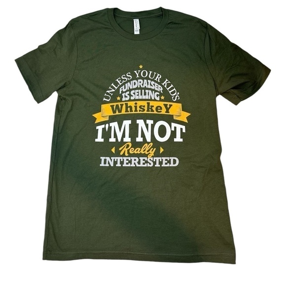 Sarcastic Men’s T-shirt Unless your kids fundraiser is selling whiskey Size L - Picture 1 of 10